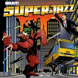   - Superjazz