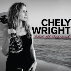 Chely Wright - Lifted Off The Ground (Amazon Exclusive) [Explicit]