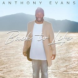 Anthony Evans - Back to Life