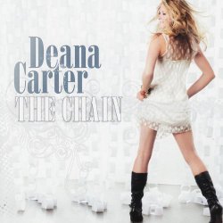 Deana Carter - The Chain