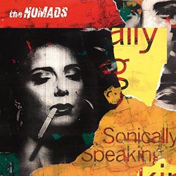 Nomads, The - Sonically Speaking (Remastered 2016)