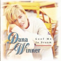 Dana Winner - Geef Me Je Droom
