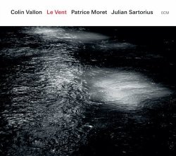 Colin Vallon Trio - Le Vent by ECM