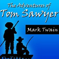 Mark Twain - Adventures of Tom Sawyer by Mark Twain