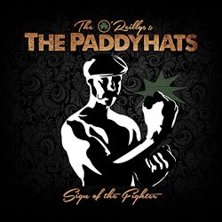 O'Reillys and the Paddyhats, The - Sign of the Fighter