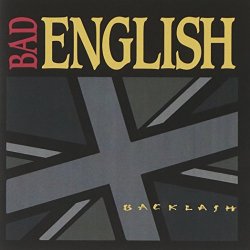 Bad English - Backlash