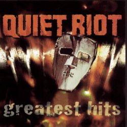 Quiet Riot - Quiet Riot - Greatest Hits [Clean]