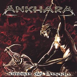 Ankhara - Sombras del Pasado