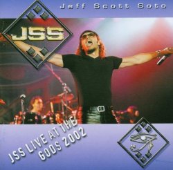 Jss Live at the Gods 2002 by Jeff Scott Soto (2006-01-01)