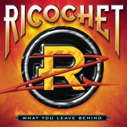 Ricochet - What You Leave Behind