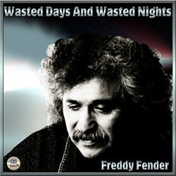 Freddy Fender - Crazy Baby