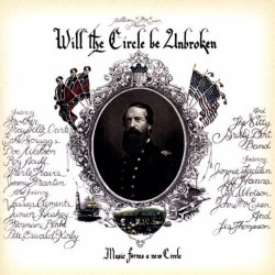 Nitty Gritty Dirt Band, The - Will The Circle Be Unbroken