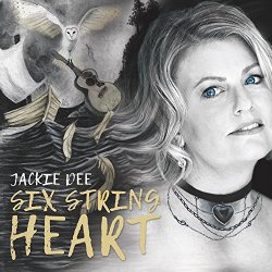 Jackie Dee - Six String Heart