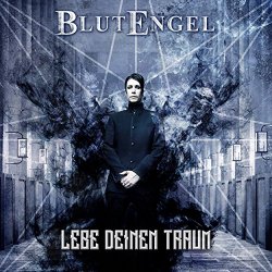 Blutengel - Lebe Deinen Traum