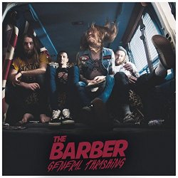 Barber, The - General Thrashing
