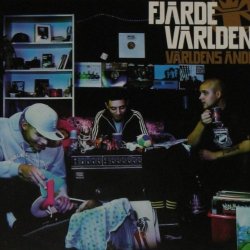 Fjarde Varlden - Världens Ände [Explicit]