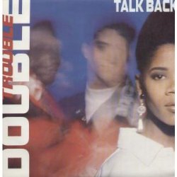 DOUBLE TROUBLE - TALK BACK 12 INCH (12 " VINYL) UK DESIRE 1990