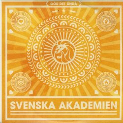 Svenska Akademien - Gör det ändå