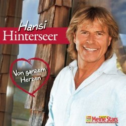 Hansi Hinterseer - Ich Will Dich Für Immer