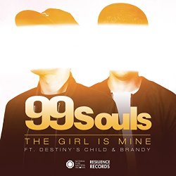 99 Souls  Destiny's Child - The Girl Is Mine featuring Destiny's Child & Brandy
