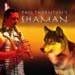 Phil Thornton - Shaman