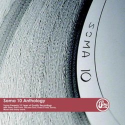 Various Artists - Soma 10 Anthology