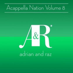 Acappella Nation Volume 8