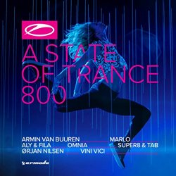 Armin van Buuren - A State Of Trance 800 (The Official Compilation)