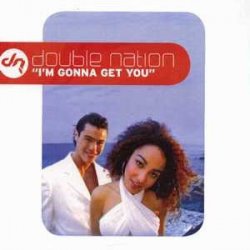Double Nation - I'm gonna get you (Ext. Vocal Mix/Bradski & Jenski/DJ Zany/Chew-Fu Phat Remixes, 2004)