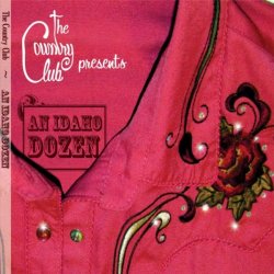 The Country Club - An Idaho Dozen