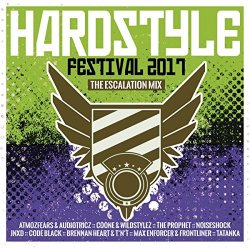 Various - Hardstyle Festival 2017-the Escalation Mix