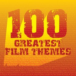   - 100 Greatest Film Themes