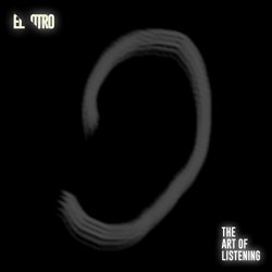   - The Art of Listening