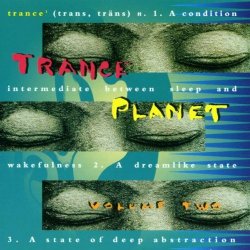 Various Artists - Trance Planet Vol.2 by Various Artists (2000-01-25)