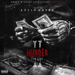 Kevin Gates - Murder For Hire 2 [Explicit]