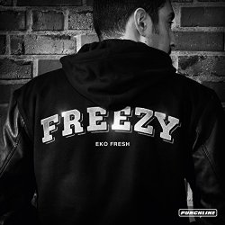 Eko Fresh - Freezy [Explicit]