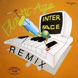 Interface - Interface - Plastic Age