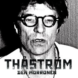 Thastrom - Den morronen