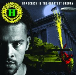 Disposable Heroes Of Hiphoprisy, The - Hypocrisy Is The Greatest Luxury