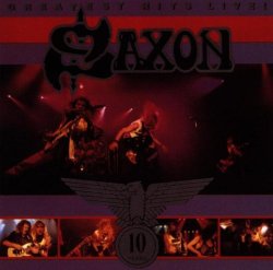 Saxon - Greatest Hits Live