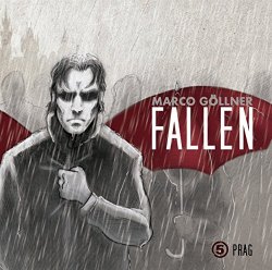 Marco Göllner - Fallen 05-Prag