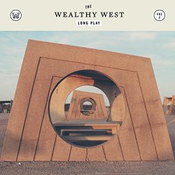Wealthy West, The - Long Play