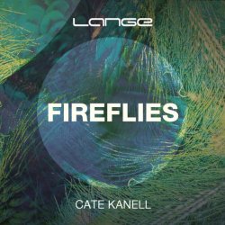 , Cate Kanell - Fireflies
