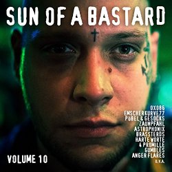 Various Artists - Sun of a Bastard, Vol. 10 [Explicit]