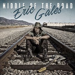 Eric Gales - Middle of the Road [Explicit]