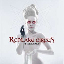 Redlake Circus - Thelema [Explicit]