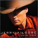Jerry Kilgore - Love Trip by Capitol/Emi/Sbk/Chrysalis