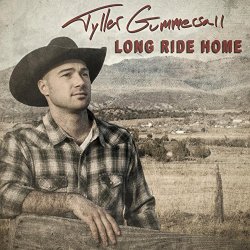 Tyller Gummersall - Long Ride Home