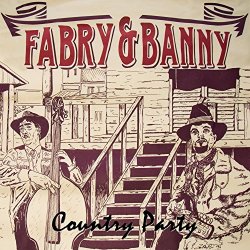 Fabry & Banny - Country Party