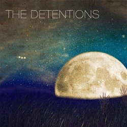 Detentions, The - Three